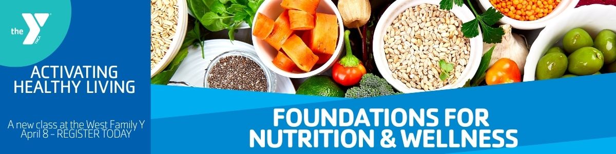 Foundations of Nutrition & Wellness
